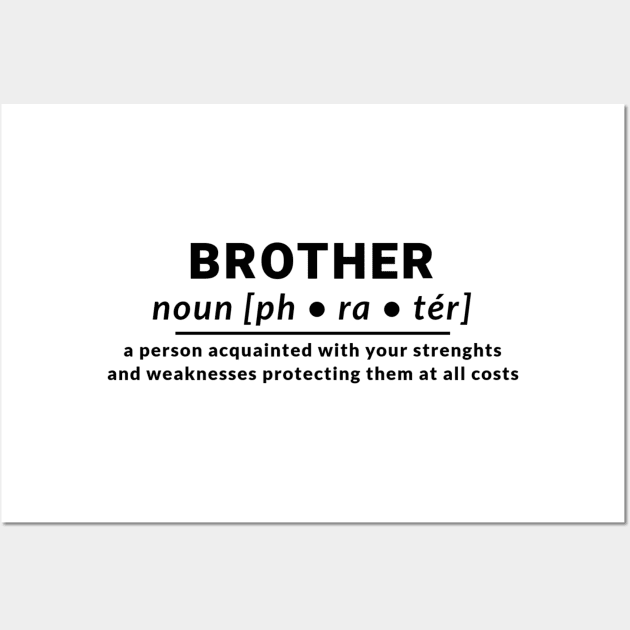 Definition Brother Vintage Retro Love Strenghts Wall Art by Flowering Away